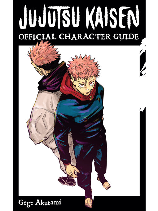 Title details for Jujutsu Kaisen: The Official Character Guide by Gege Akutami - Wait list